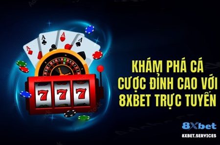 Trải Nghiệm Casino Trực Tuyến 8xbet Chân Thực Và Hấp Dẫn
