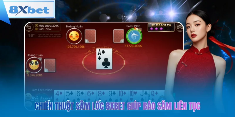 Chiến thuật sâm lốc 8xbet giúp báo sâm liên tục